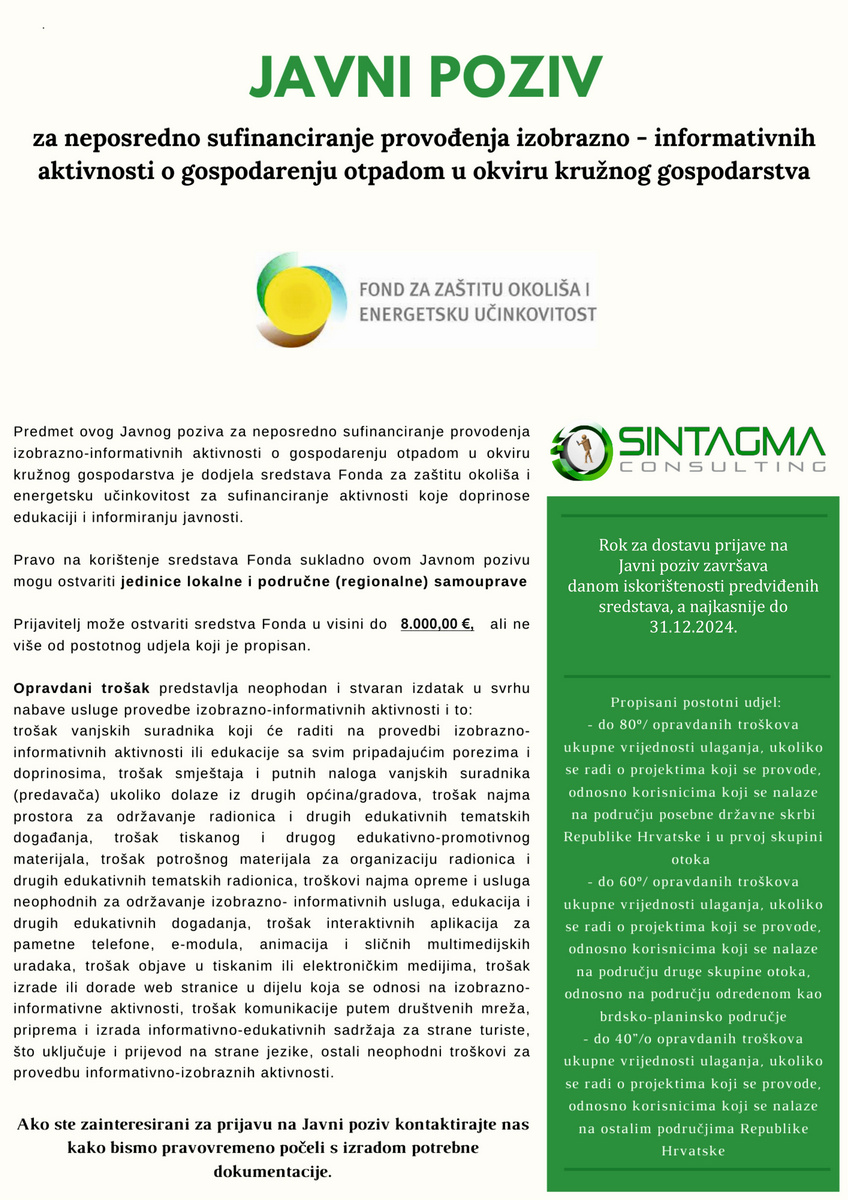 1 JAVNI POZIV za neposredno sufinanciranje provoenja izobrazno informativnih aktivnosti o gospodarenju otpadom u okviru krunog gospodarstva